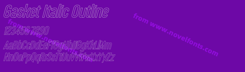 Gasket Italic OutlinePreview Gasket Italic OutlinePreview