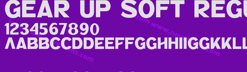 Gear Up Soft RegularPreview Gear Up Soft RegularPreview
