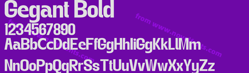 Gegant BoldPreview Gegant BoldPreview