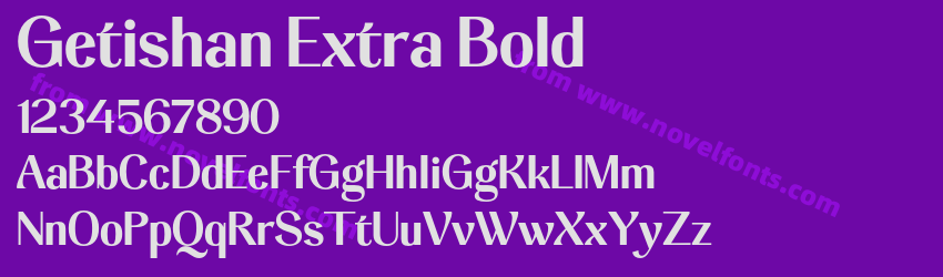 Getishan Extra BoldPreview Getishan Extra BoldPreview