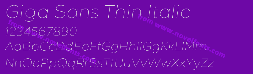 Giga Sans Thin ItalicPreview Giga Sans Thin ItalicPreview