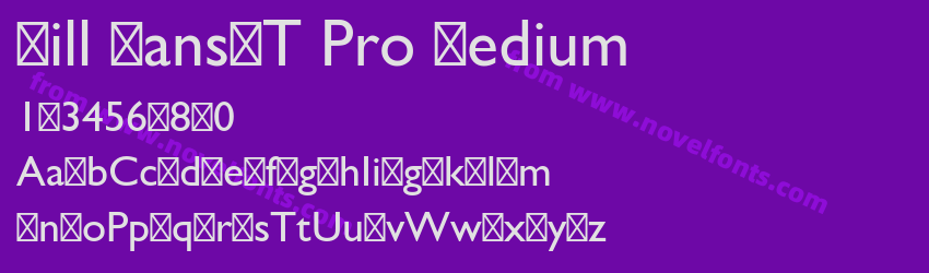 Gill SansMT Pro MediumPreview Gill SansMT Pro MediumPreview
