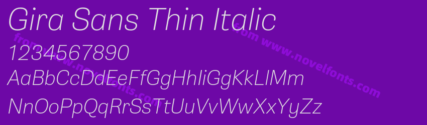Gira Sans Thin ItalicPreview Gira Sans Thin ItalicPreview