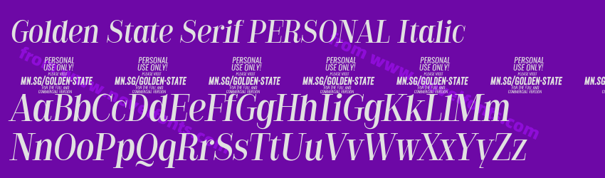 Golden State Serif PERSONAL ItalicPreview Golden State Serif PERSONAL ItalicPreview