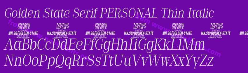 Golden State Serif PERSONAL Thin ItalicPreview Golden State Serif PERSONAL Thin ItalicPreview