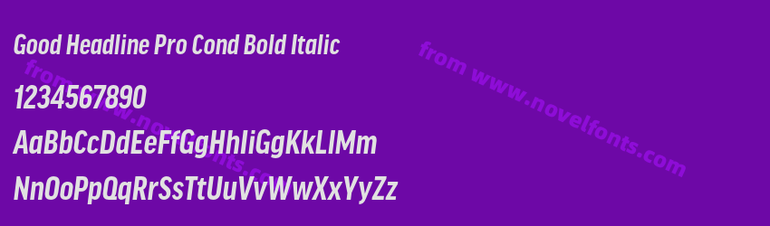 Good Headline Pro Cond Bold ItalicPreview Good Headline Pro Cond Bold ItalicPreview