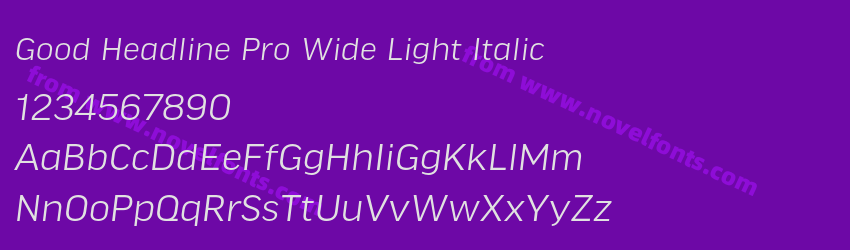 Good Headline Pro Wide Light ItalicPreview Good Headline Pro Wide Light ItalicPreview