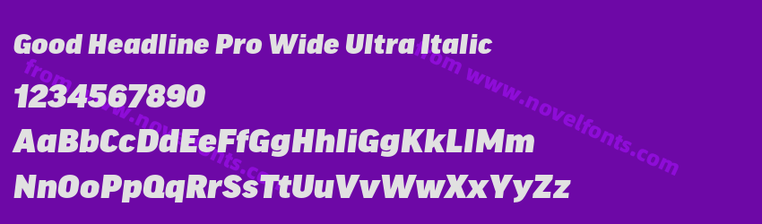 Good Headline Pro Wide Ultra ItalicPreview Good Headline Pro Wide Ultra ItalicPreview