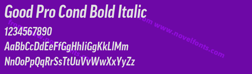 Good Pro Cond Bold ItalicPreview Good Pro Cond Bold ItalicPreview