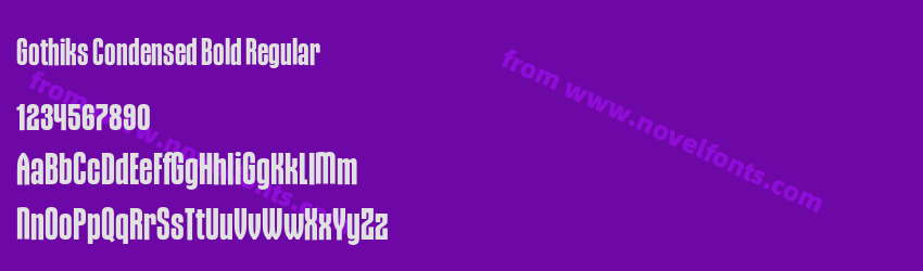 Gothiks Condensed Bold RegularPreview Gothiks Condensed Bold RegularPreview