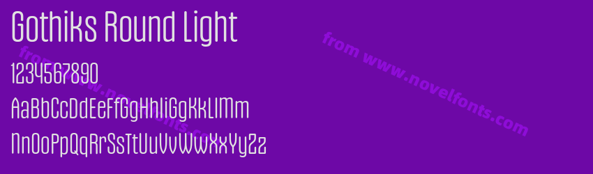 Gothiks Round LightPreview Gothiks Round LightPreview