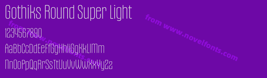 Gothiks Round Super LightPreview Gothiks Round Super LightPreview