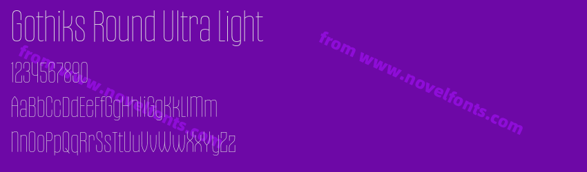 Gothiks Round Ultra LightPreview Gothiks Round Ultra LightPreview