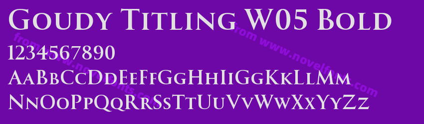 Goudy Titling W05 BoldPreview Goudy Titling W05 BoldPreview