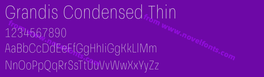 Grandis Condensed ThinPreview Grandis Condensed ThinPreview