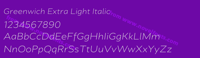Greenwich Extra Light ItalicPreview Greenwich Extra Light ItalicPreview