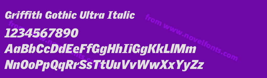 Griffith Gothic Ultra ItalicPreview Griffith Gothic Ultra ItalicPreview