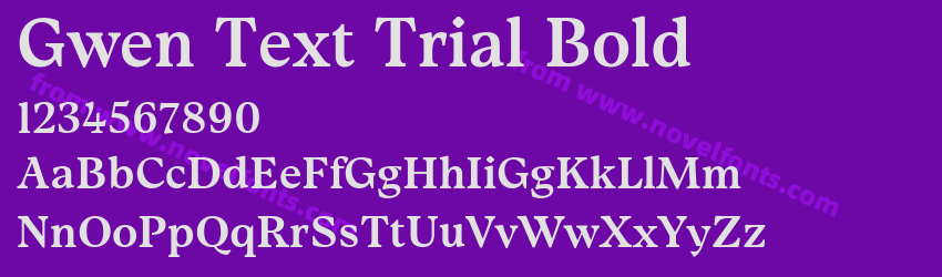 Gwen Text Trial BoldPreview Gwen Text Trial BoldPreview