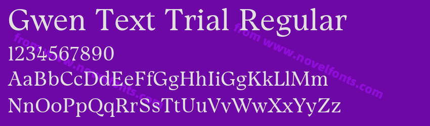 Gwen Text Trial RegularPreview Gwen Text Trial RegularPreview