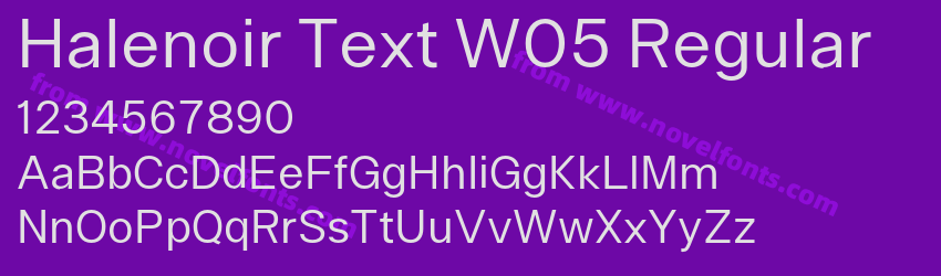 Halenoir Text W05 RegularPreview Halenoir Text W05 RegularPreview