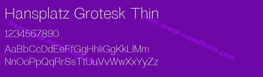Hansplatz Grotesk ThinPreview Hansplatz Grotesk ThinPreview