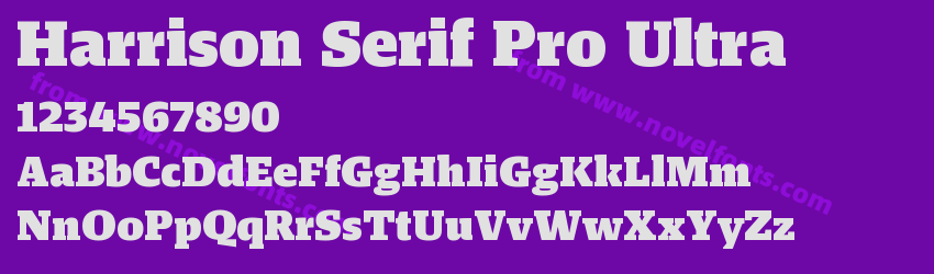 Harrison Serif Pro UltraPreview Harrison Serif Pro UltraPreview