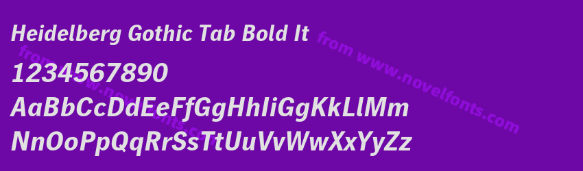 Heidelberg Gothic Tab Bold ItPreview Heidelberg Gothic Tab Bold ItPreview