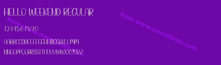 Hello Weekend RegularPreview Hello Weekend RegularPreview
