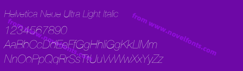 Helvetica Neue Ultra Light ItalicPreview Helvetica Neue Ultra Light ItalicPreview