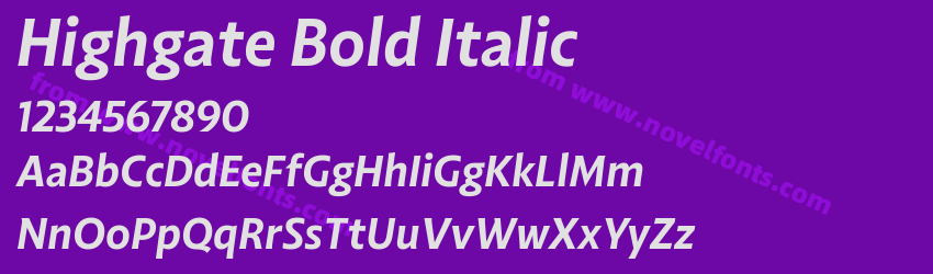 Highgate Bold ItalicPreview Highgate Bold ItalicPreview