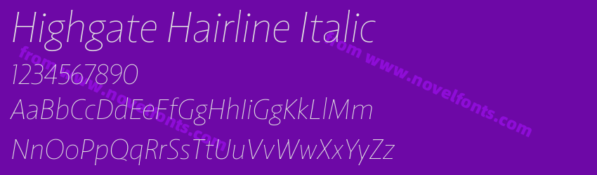 Highgate Hairline ItalicPreview Highgate Hairline ItalicPreview