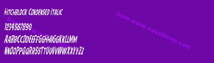 Hitchblock Condensed ItalicPreview Hitchblock Condensed ItalicPreview
