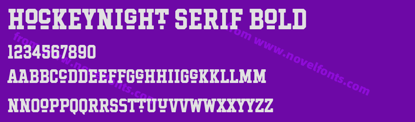 Hockeynight Serif BoldPreview Hockeynight Serif BoldPreview