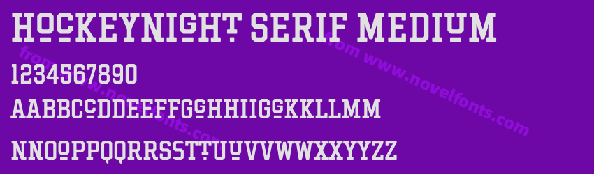 Hockeynight Serif MediumPreview Hockeynight Serif MediumPreview