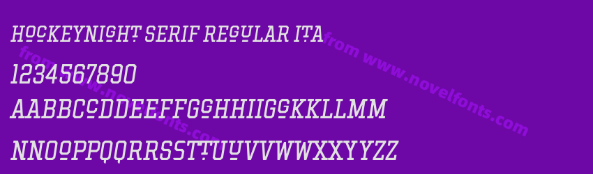 Hockeynight Serif Regular ItaPreview Hockeynight Serif Regular ItaPreview