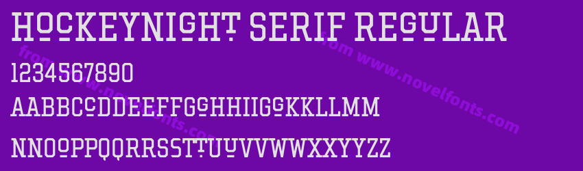 Hockeynight Serif RegularPreview Hockeynight Serif RegularPreview