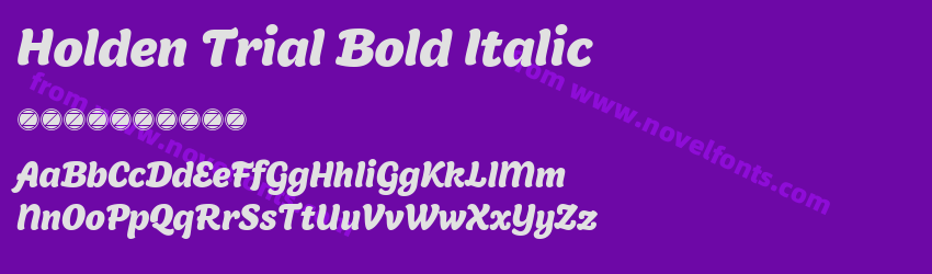 Holden Trial Bold ItalicPreview Holden Trial Bold ItalicPreview