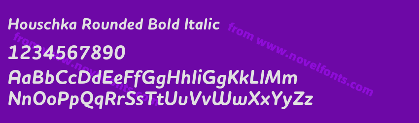 Houschka Rounded Bold ItalicPreview Houschka Rounded Bold ItalicPreview