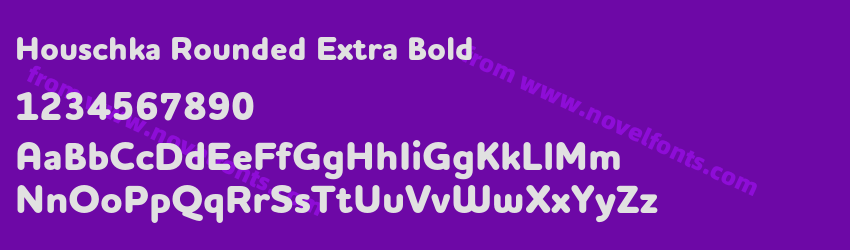 Houschka Rounded Extra BoldPreview Houschka Rounded Extra BoldPreview