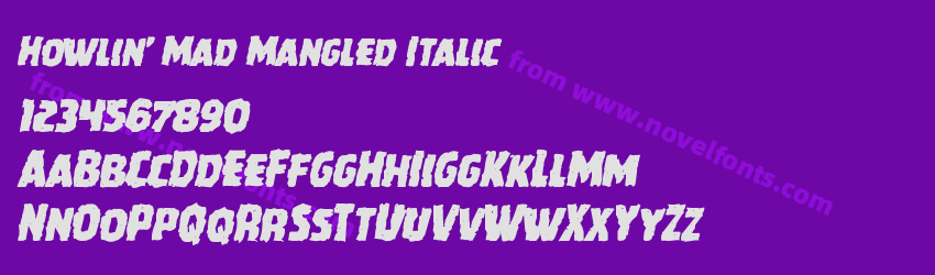 Howlin' Mad Mangled ItalicPreview Howlin' Mad Mangled ItalicPreview