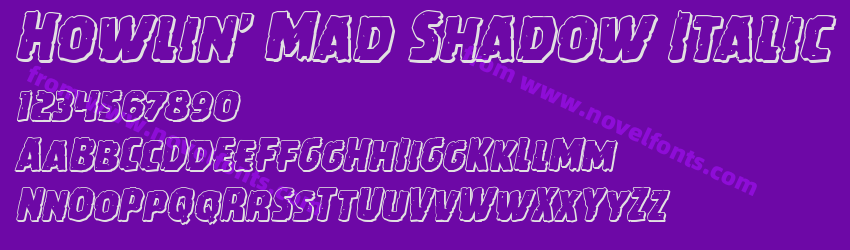 Howlin' Mad Shadow ItalicPreview Howlin' Mad Shadow ItalicPreview