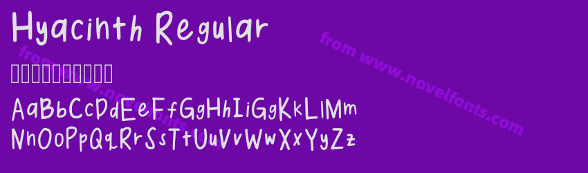 Hyacinth RegularPreview Hyacinth RegularPreview