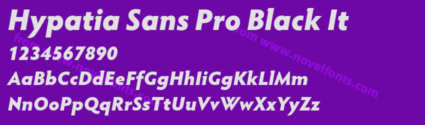 Hypatia Sans Pro Black ItPreview Hypatia Sans Pro Black ItPreview