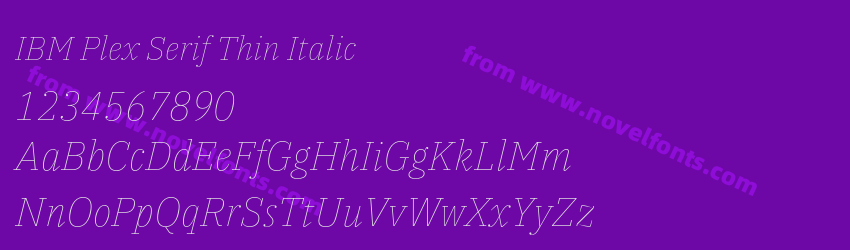 IBM Plex Serif Thin ItalicPreview IBM Plex Serif Thin ItalicPreview