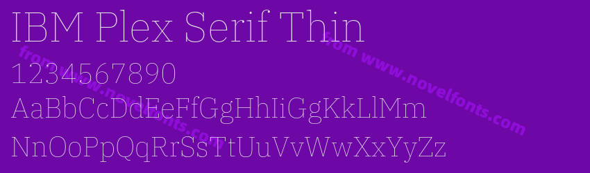 IBM Plex Serif ThinPreview IBM Plex Serif ThinPreview