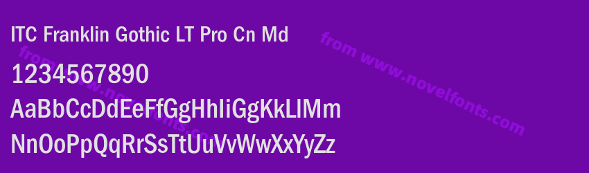 ITC Franklin Gothic LT Pro Cn MdPreview ITC Franklin Gothic LT Pro Cn MdPreview