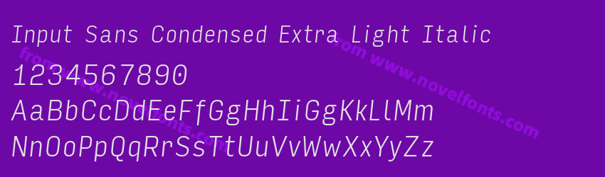 Input Sans Condensed Extra Light ItalicPreview Input Sans Condensed Extra Light ItalicPreview