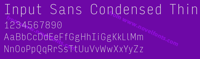 Input Sans Condensed ThinPreview Input Sans Condensed ThinPreview