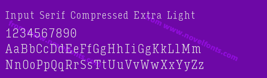 Input Serif Compressed Extra LightPreview Input Serif Compressed Extra LightPreview