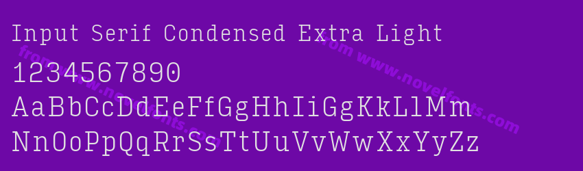 Input Serif Condensed Extra LightPreview Input Serif Condensed Extra LightPreview
